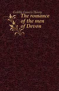 The romance of the men of Devon
