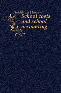 School costs and school accounting