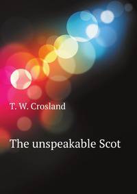 The unspeakable Scot