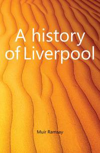 A history of Liverpool
