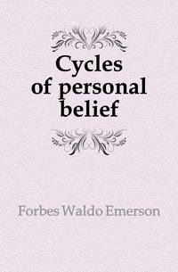 Cycles of personal belief