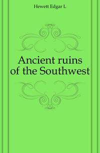 Ancient ruins of the Southwest