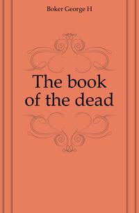 The book of the dead