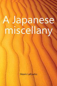 A Japanese miscellany