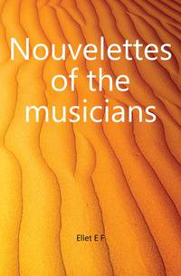 Nouvelettes of the musicians