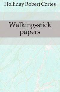 Walking-stick papers