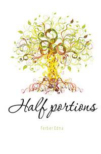 Half portions