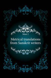 Metrical translations from Sanskrit writers