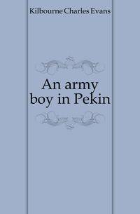 An army boy in Pekin