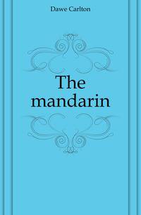 The mandarin