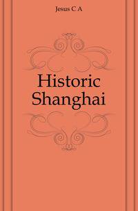 Historic Shanghai