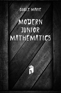 Modern junior mathematics