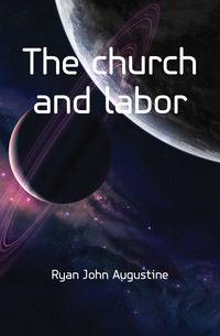 The church and labor