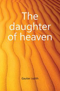 The daughter of heaven