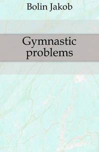 Gymnastic problems