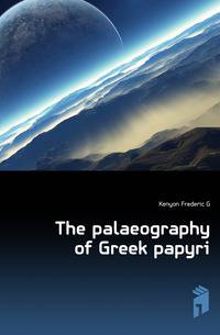 The palaeography of Greek papyri