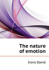 The nature of emotion ..