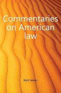 Commentaries on American law