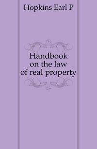 Handbook on the law of real property