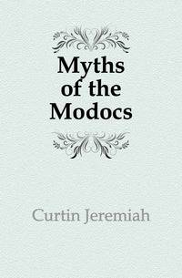 Myths of the Modocs