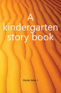 A kindergarten story book
