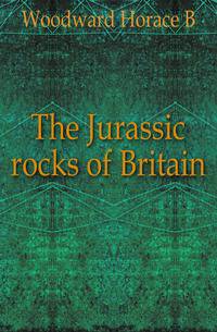 The Jurassic rocks of Britain