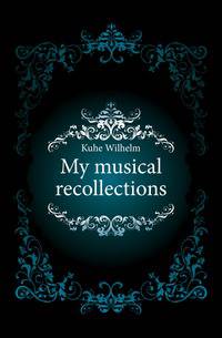 My musical recollections