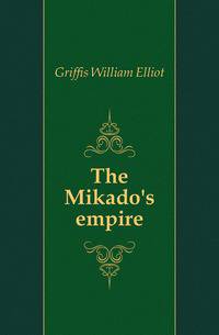 The Mikado's empire