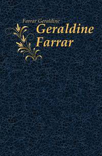 Geraldine Farrar