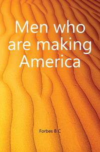 Men who are making America