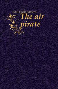 The air pirate