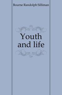Youth and life