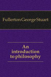An introduction to philosophy