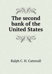 The second bank of the United States