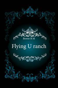 Flying U ranch