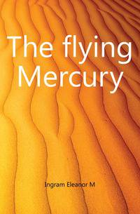The flying Mercury