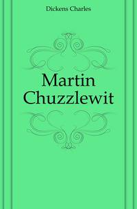 Martin Chuzzlewit