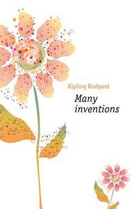 Many inventions