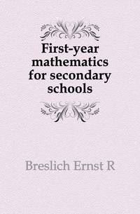 First-year mathematics for secondary schools