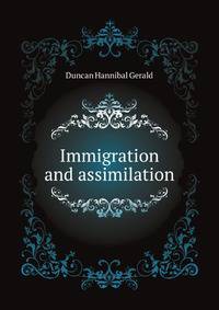 Immigration and assimilation
