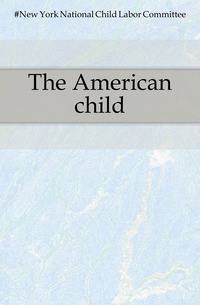 The American child