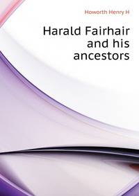 "Harald Fairhair" and his ancestors