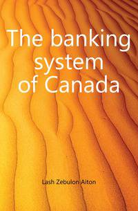 The banking system of Canada
