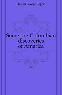 Some pre-Columbian discoveries of America