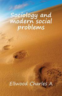 Sociology and modern social problems