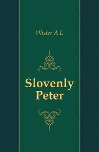 Slovenly Peter