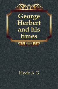 George Herbert and his times