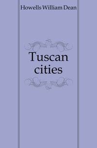 Tuscan cities