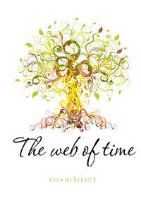 The web of time