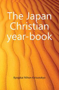 The Japan Christian year-book